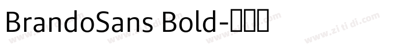 BrandoSans Bold字体转换